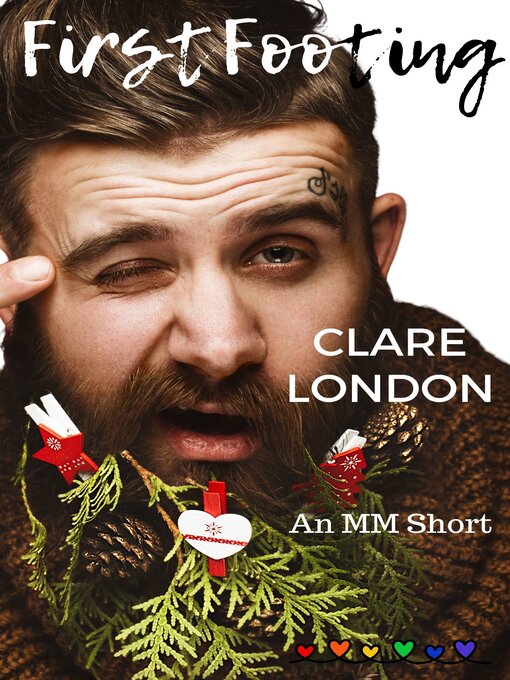 Title details for First Footing by Clare London - Available